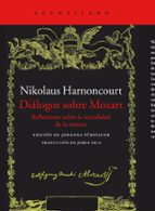 Portada del Libro Dialogos Sobre Mozart: Reflexiones Sobre La Actaulidad De La Musica