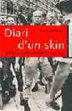 Portada del Libro Diari D Un Skin: Un Talp En El Moviment Neonazi