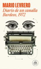 Portada del Libro Diario De Un Canalla. Burdeos, 1972