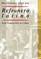 Portada del Libro Diccionario Akal Del Refranero Latino