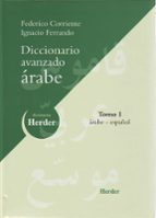Portada del Libro Diccionario Avanzado Arabe : Arabe-español