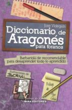 Portada del Libro Diccionario De Aragones Para Foranos