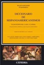 Portada del Libro Diccionario De Hispanoamericanismos No Recogidos Por La Real Acad Emia