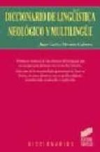 Diccionario De Lingüistica Neologico Y Multilingüe