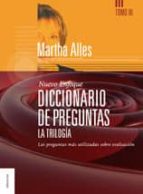 Diccionario De Preguntas, La Trilogia Vol.iii