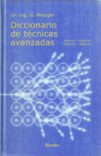 Portada del Libro Diccionario De Tecnicas Avanzadas: Aleman-español-aleman