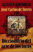 Portada del Libro Diccionario Del Arte De Los Toros