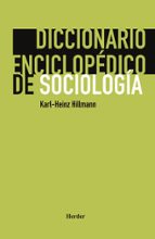 Portada del Libro Diccionario Enciclopedico De Sociologia
