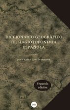 Diccionario Geográfico De Hagiotoponia Española