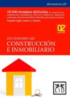 Portada del Libro Diccionario Lid De Construccion E Inmobiliario