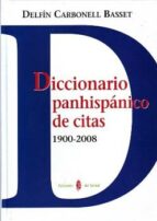 Portada del Libro Diccionario Panhispanico De Citas 1900-2008