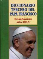 Portada del Libro Diccionario Tercero Del Papa Francisco