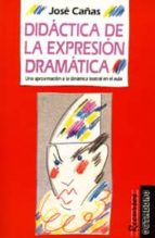 Didactica De La Expresion Dramatica