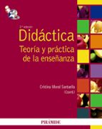 Didactica: Teoria Y Practica De La Enseñanza