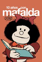 Portada del Libro Diez Años Con Mafalda