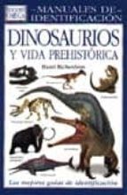 Portada del Libro Dinosaurios Y Vida Prehistorica