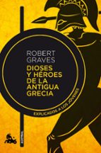 Dioses Y Heroes De La Antigua Grecia: Explicado A Los Jovenes
