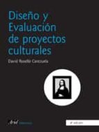 Portada del Libro Diseño Y Evaluacion De Proyectos Culturales