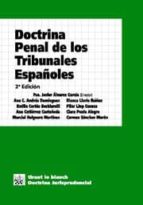 Portada del Libro Doctrina Penal De Los Tribunales Españoles. 2ª Ed