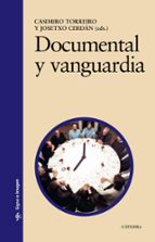 Portada del Libro Documental Y Vanguardia