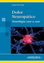 Portada del Libro Dolor Neuropatico: Neurologia Caso Acaso