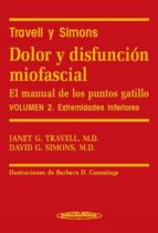 Dolor Y Disfuncion Miofascial: El Manual De Los Puntos Gatillo : Extremidades Inferiores