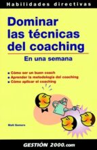 Portada del Libro Dominar Las Tecnicas Del Coaching En Una Semana
