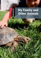 Portada del Libro Dominoes 3 My Family And Other Animals