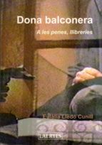 Portada del Libro Dona Balconera: A Les Penes, Llibreries