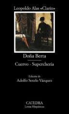 Portada del Libro Doña Berta; Cuervo; Supercheria