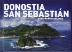 Portada del Libro Donostia-san Sebastian: Una Mirada Diferente