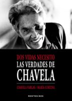 Portada del Libro Dos Vidas Necesito: Las Verdades De Chavela