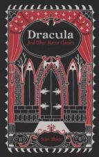 Portada del Libro Dracula And Other Horror Classics