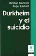Portada del Libro Durkheim Y El Suicidio
