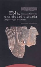 Portada del Libro Ebla. Una Ciudad Olvidada: Arqueologia E Historia