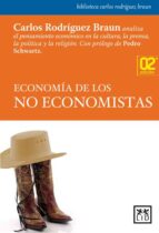 Portada del Libro Economia De Los No Economistas