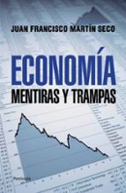 Portada del Libro Economia: Mentiras Y Trampas