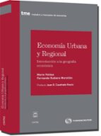 Economia Urbana Y Regional: Introduccion A La Geografia Economica