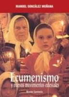 Portada del Libro Ecumenismo Y Nuevos Movimientos Eclesiales