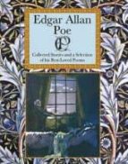 Edgar Allan Poe: Collected Stories And Poems