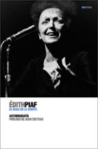 Portada del Libro Edith Piaf: El Baile De La Suerte