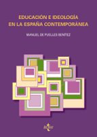 Portada del Libro Educacion E Ideologia En La España Contemporanea