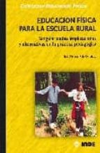 Portada del Libro Educacion Fisica Para La Escuela Rural