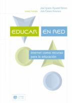 Portada del Libro Educar En Red: Internet Como Recurso Para La Educacion