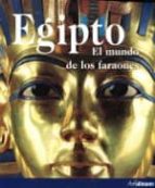 Portada del Libro Egipto: El Mundo De Los Faraones
