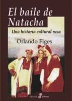 Portada del Libro El Baile De Natacha: Una Historia Cultural Rusa