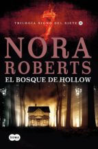 El Bosque De Hollow: Trilogia El Signo Del Siete Ii