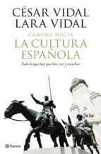 Portada del Libro El Camino Hacia La Cultura Española