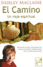 Portada del Libro El Camino ; Un Viaje Espiritual