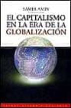 Portada del Libro El Capitalismo En La Era De La Globalizacion